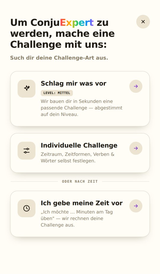 ConjuExpert Challenge: Challenge-Art wählen – Vorschlag, individuell oder nach Zeit
